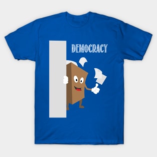 International Day of Democracy - human rights are taken care by democratic societies T-Shirt